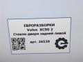 стекло двери задней левой Volvo XC90 2 поколение 2019, 2.0 л., дизель, АКПП, передний привод, 32244975, 32244975 - фото №6