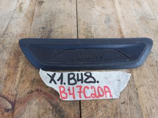 накладка на порог BMW X1 F48 2017, 1.8 л., B47 C20 A, дизель, АКПП, 475, полный привод, 7349673